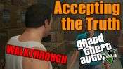 GTA 5 Solo Jugador Tutorial - la Aceptación de la Verdad