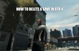 Como excluir salvar no GTA 4
