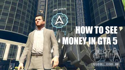 Como assistir o dinheiro no GTA 5