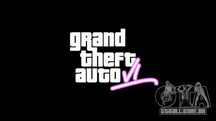 Novos rumores sobre Grand Theft Auto Vl partir de janeiro de 2020