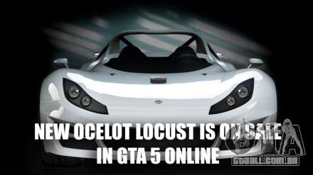 Ocelot Locust apareceu na loja em GTA 5 Online