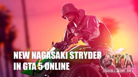 Moto nova Nagasaki Stryder, que começou a ser vendido em GTA 5