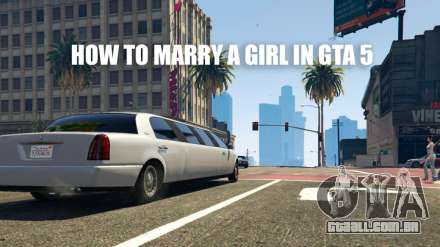 Em GTA 5 para casar-se com uma menina