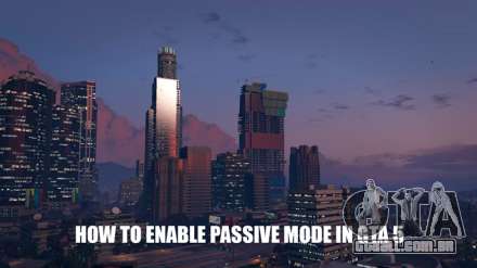 Como activar o modo passivo no GTA 5