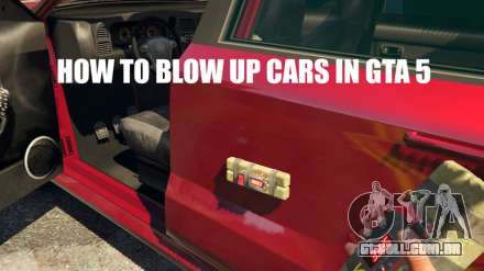 Como explodir carros no GTA 5