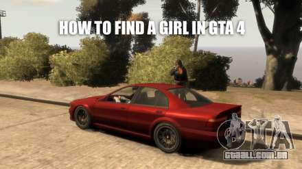Como encontrar uma garota em GTA 4