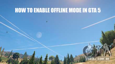 Como habilitar o modo offline no GTA 5