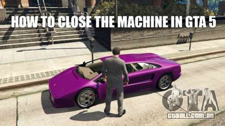 Como fechar a máquina de GTA 5