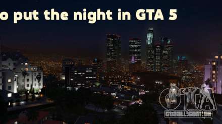 Como colocar a noite em GTA 5