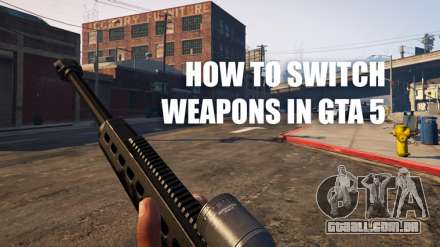 Como mudar de armas no GTA 5