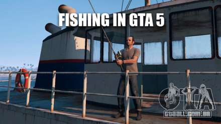 Em GTA 5 para peixe