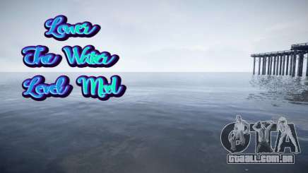 Lower The Water Level Mod para GTA 4