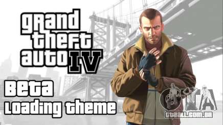 Beta Loading Theme para GTA 4