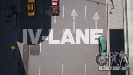 IV-LANE V1.0 (BASE GAME) para GTA 4